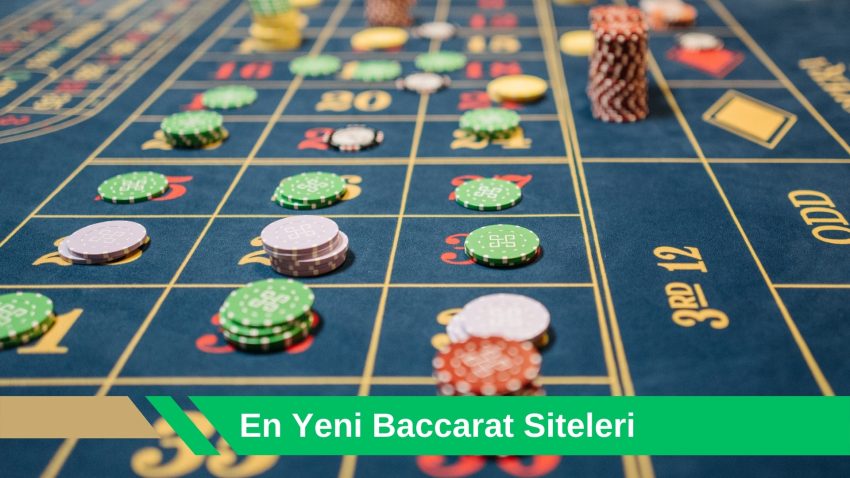 En Yeni Baccarat Siteleri
